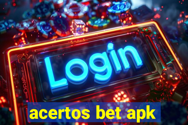 acertos bet apk